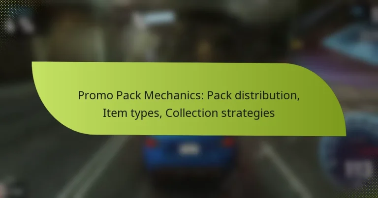 Promo Pack Mechanics: Pack distribution, Item types, Collection strategies