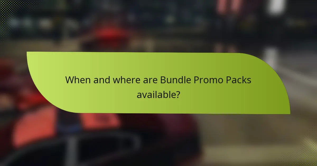 When and where are Bundle Promo Packs available?