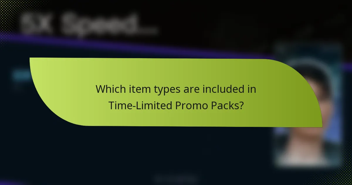 Which item types are included in Time-Limited Promo Packs?